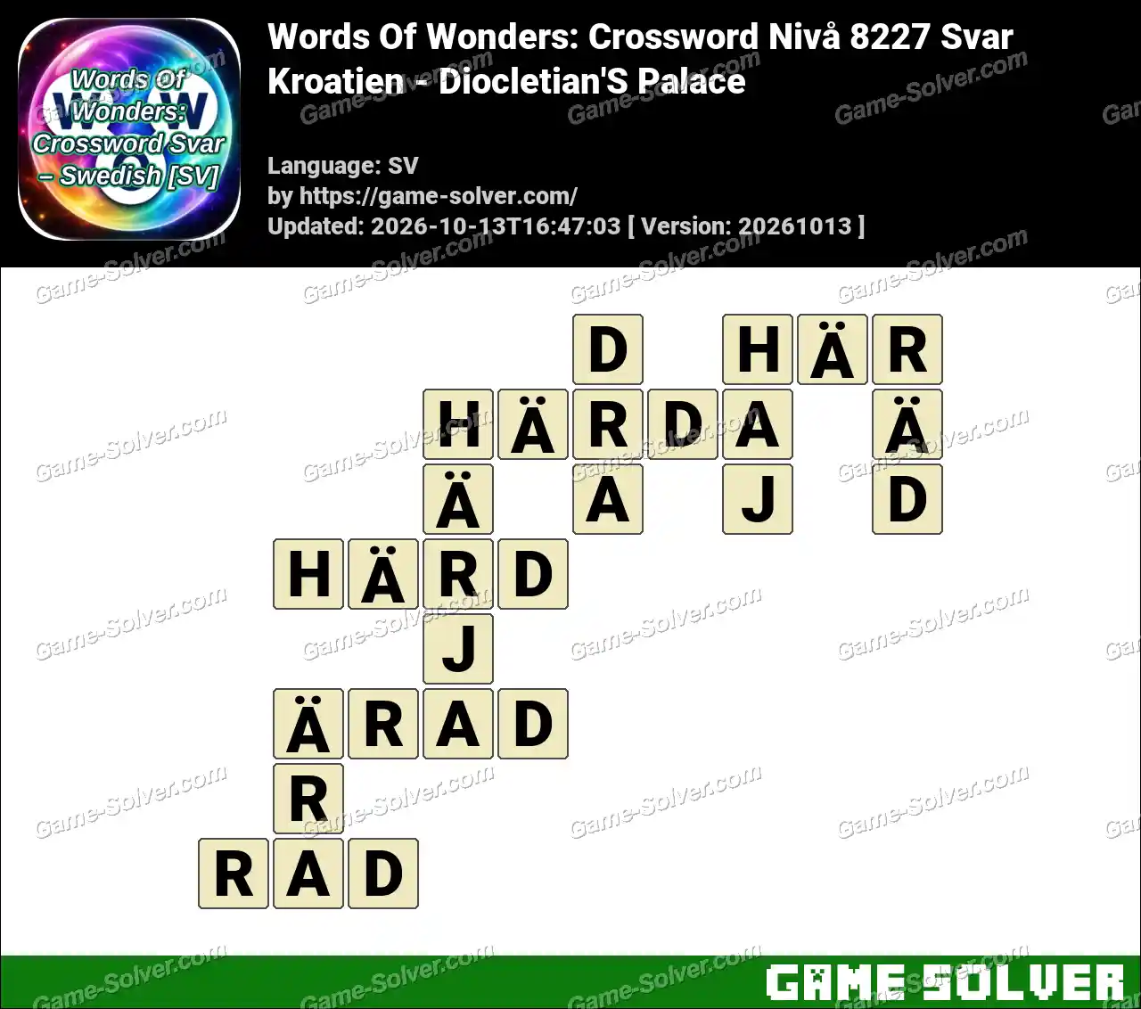 Words Of Wonders: Crossword Nivå 8227 Svar – Kroatien – Diocletian’S Palace